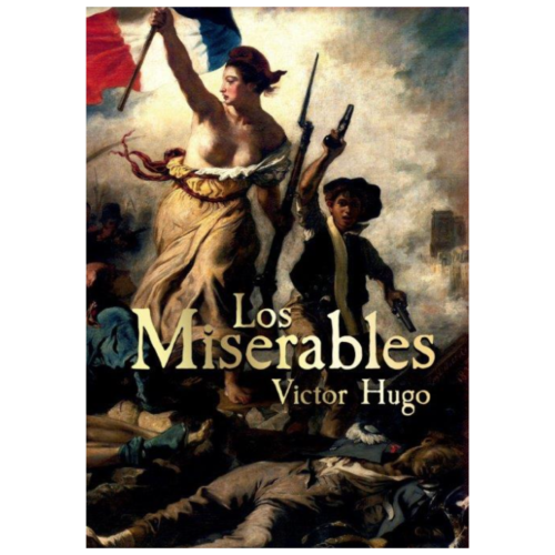 LOS MISERABLES - Victor Hugo