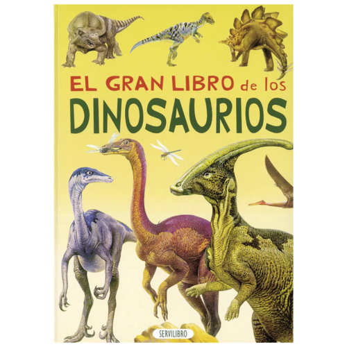 EL GRAN LIBRO DE LOS DINOSAURIOS