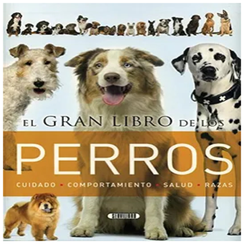 EL GRAN LIBRO DE LOS PERROS
