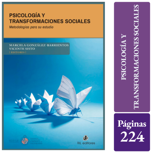 PSICOLOGÍA Y TRANSFORMACIONES SOCIALES. Metodologías para su estudio
