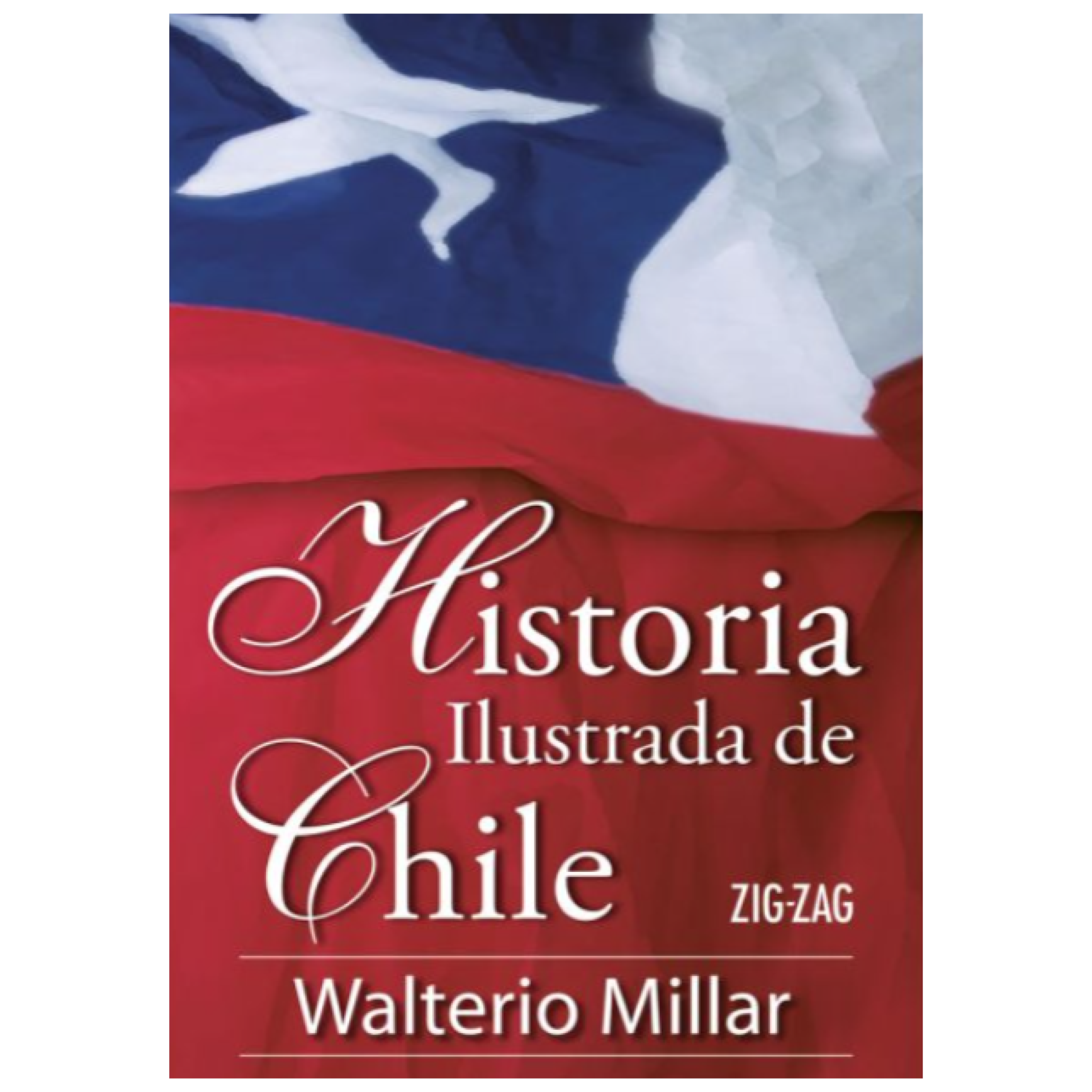 HISTORIA ILUSTRADA DE CHILE