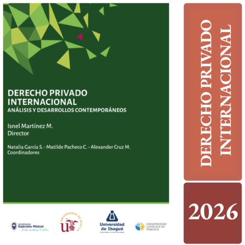 DERECHO PRIVADO INTERNACIONAL. Análisis y desarrollos contemporáneos