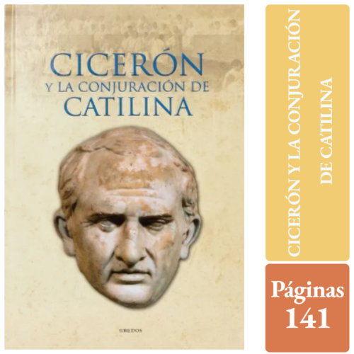 CICERÓN Y LA CONJURACIÓN DE CATILINA
