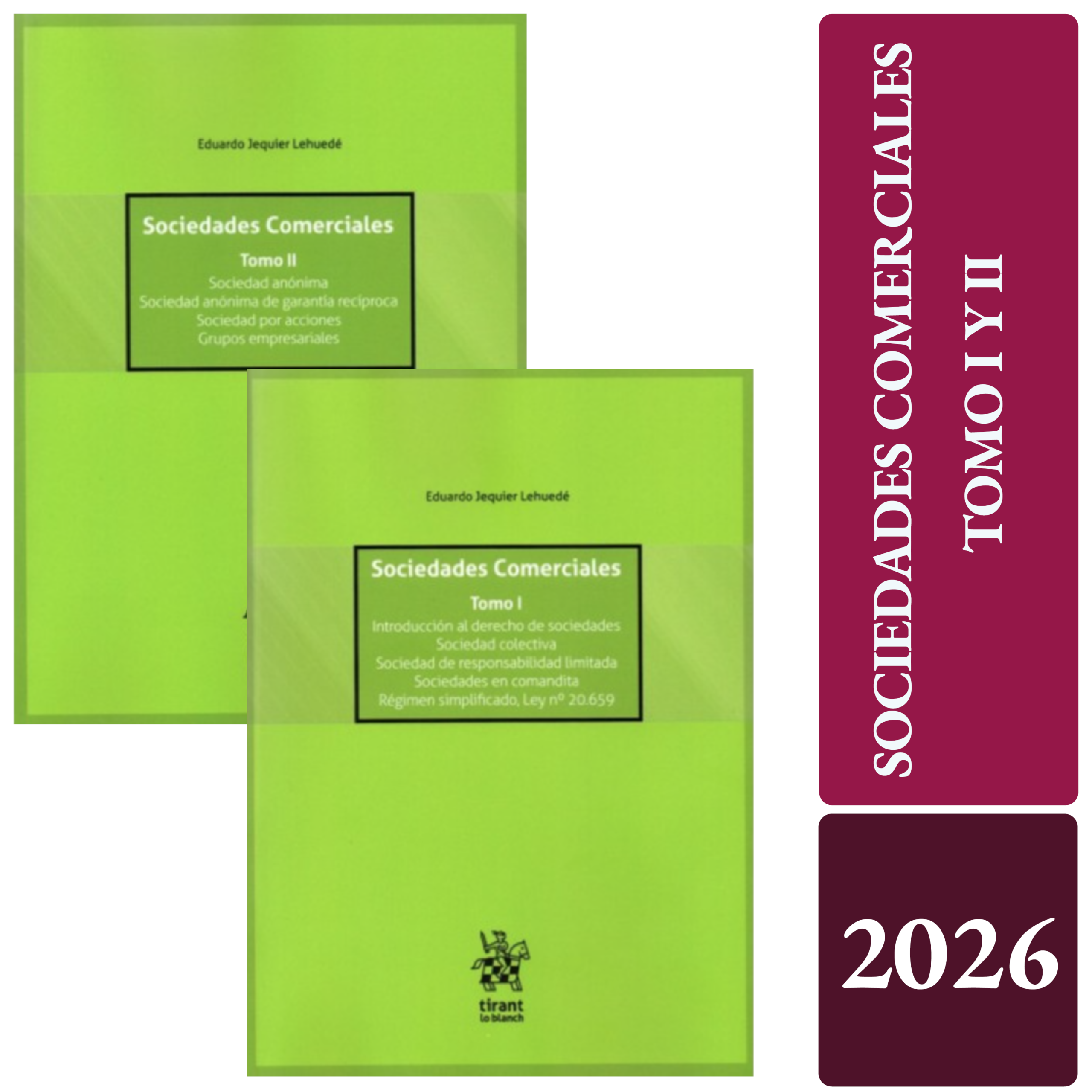 SOCIEDADES COMERCIALES - Tomo I y II