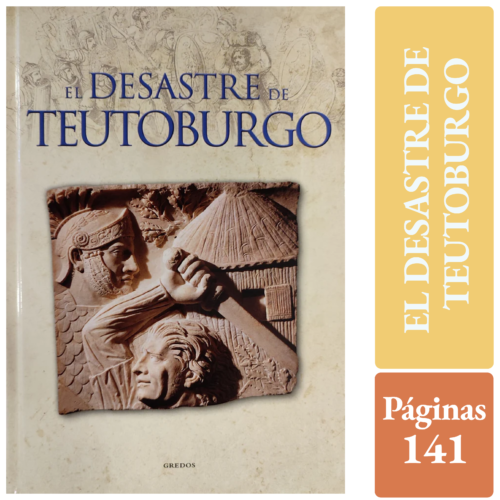 EL DESASTRE DE TEUTOBURGO