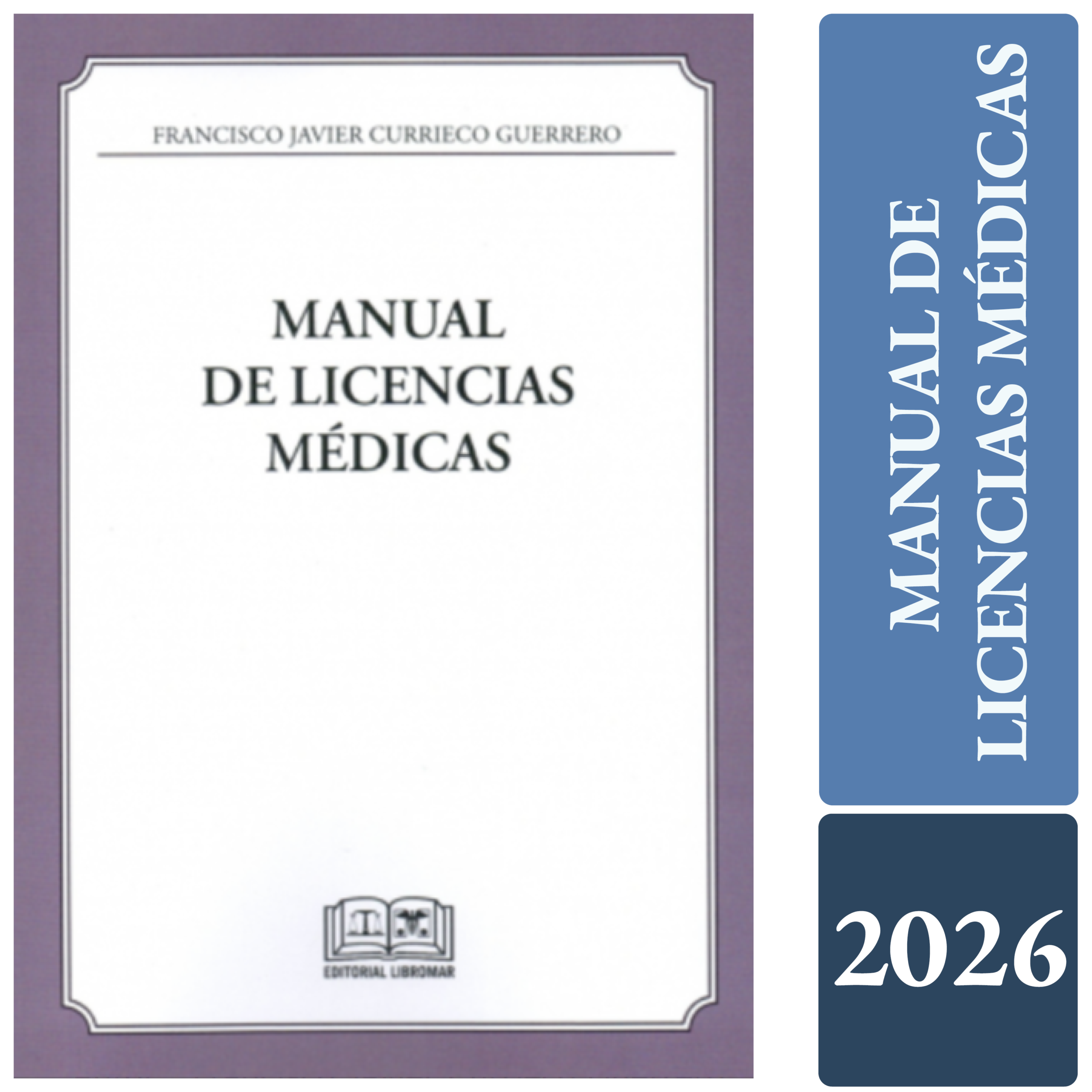 MANUAL DE LICENCIAS MÉDICAS