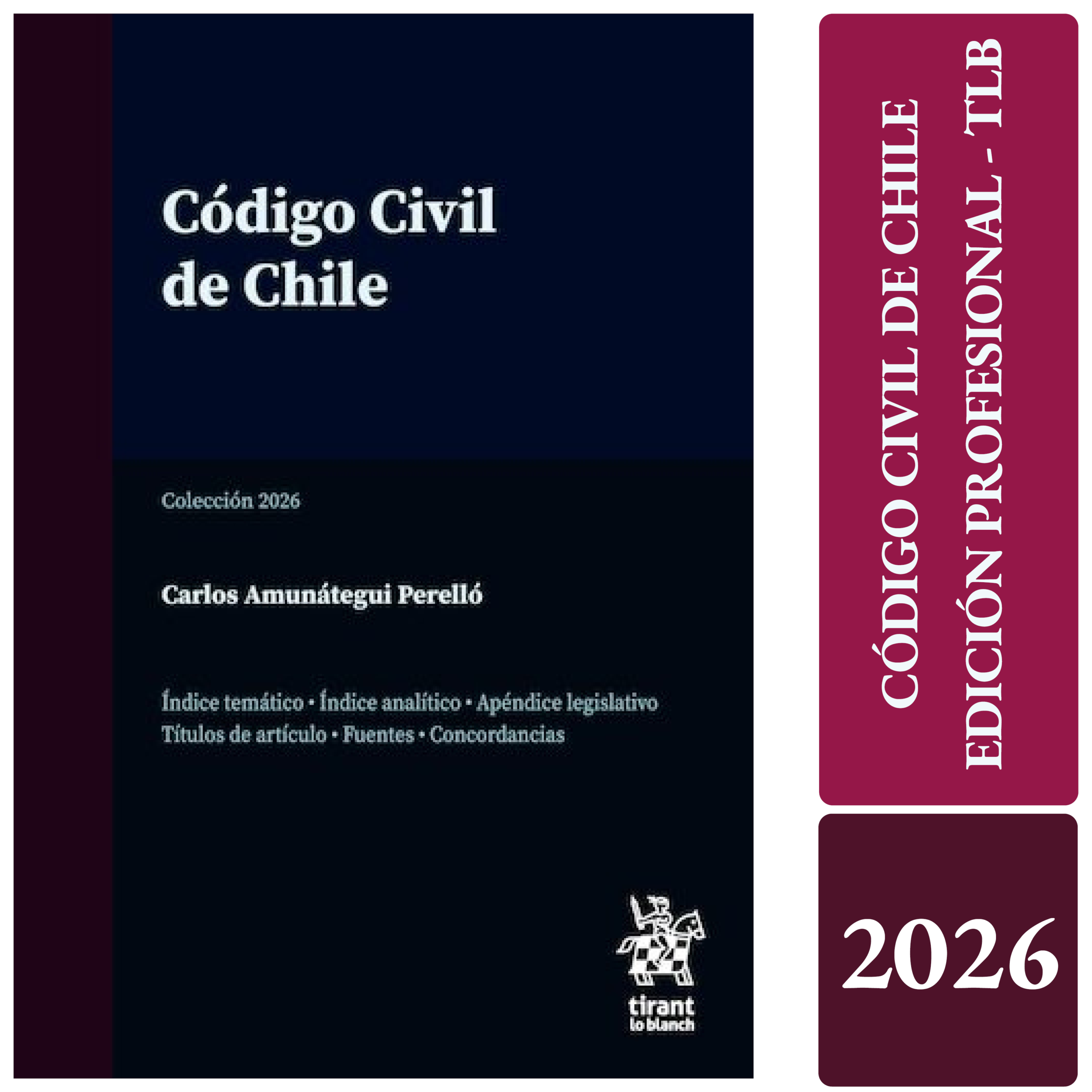 CÓDIGO CIVIL DE CHILE 2026- Tirant lo Blanch - edición profesional