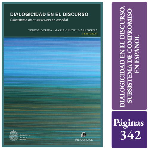 DIALOGICIDAD EN EL DISCURSO. SUBSISTEMA DE COMPROMISO EN ESPAÑOL