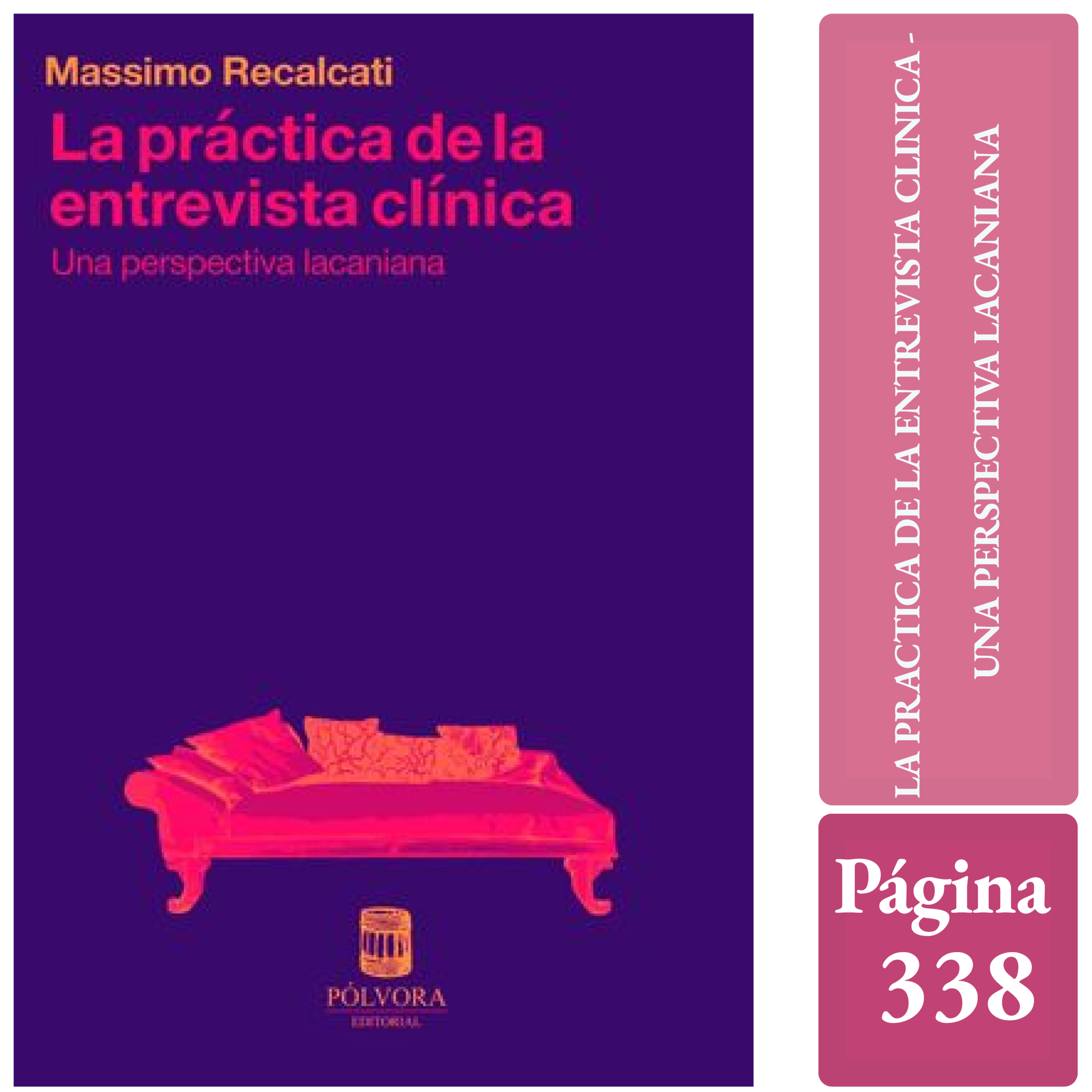 LA PRACTICA DE LA ENTREVISTA CLINICA - UNA PERSPECTIVA LACANIANA