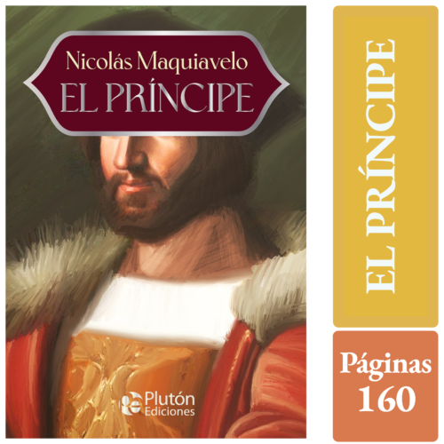 EL PRÍNCIPE - NICOLÁS MAQUIAVELO