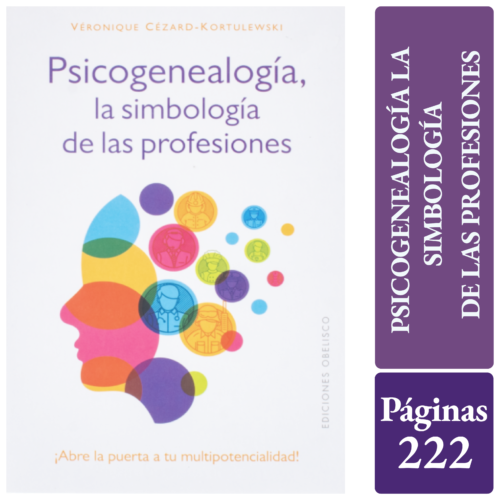 PSICOGENEALOGIA, LA SIMBOLOGIA DE LAS PROFESIONES