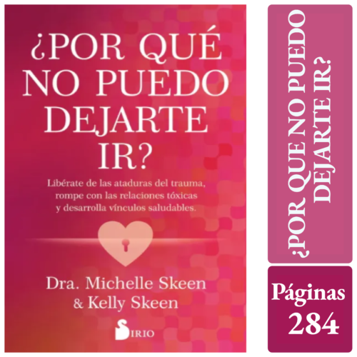 ¿POR QUE NO PUEDO DEJARTE IR?