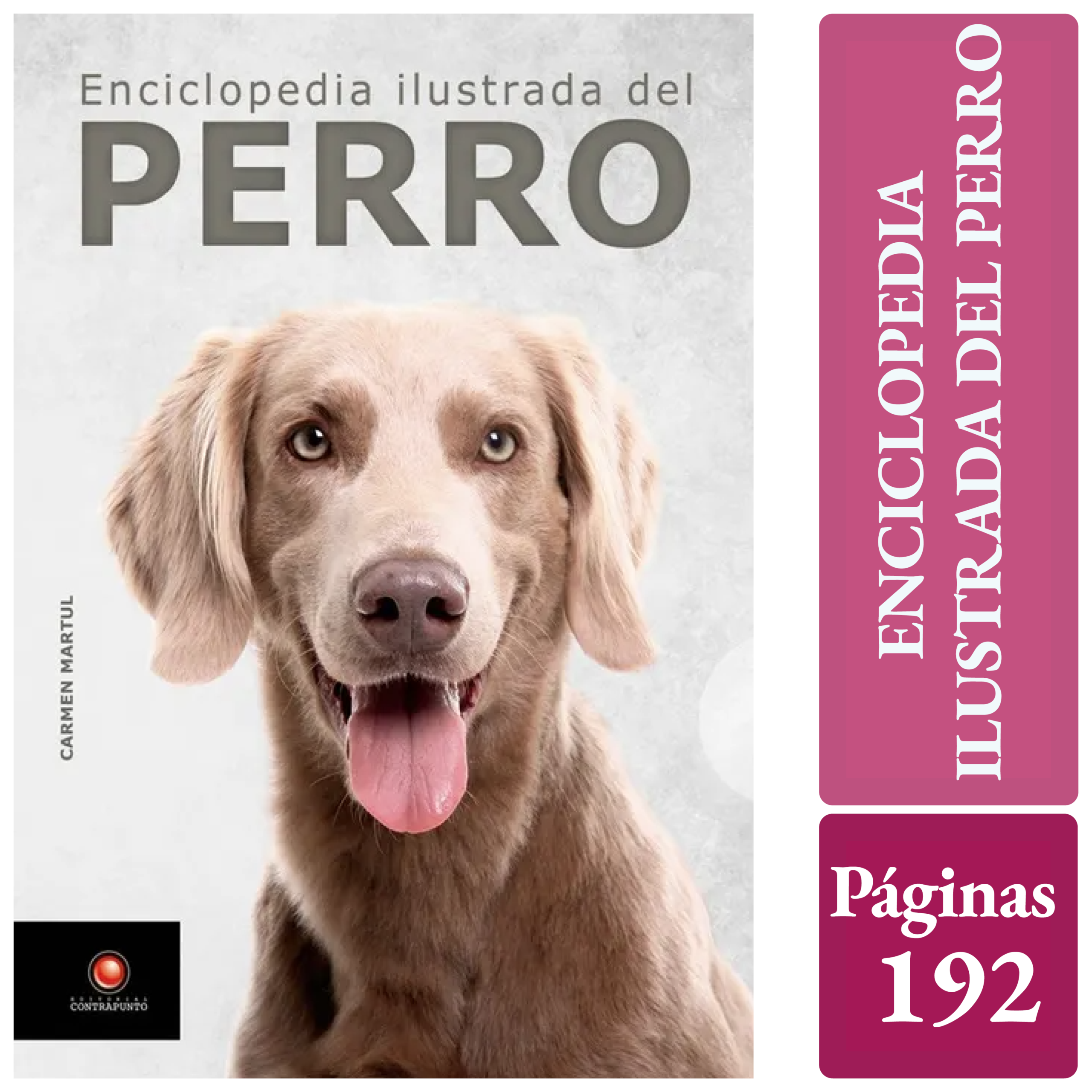 ENCICLOPEDIA ILUSTRADA DEL PERRO