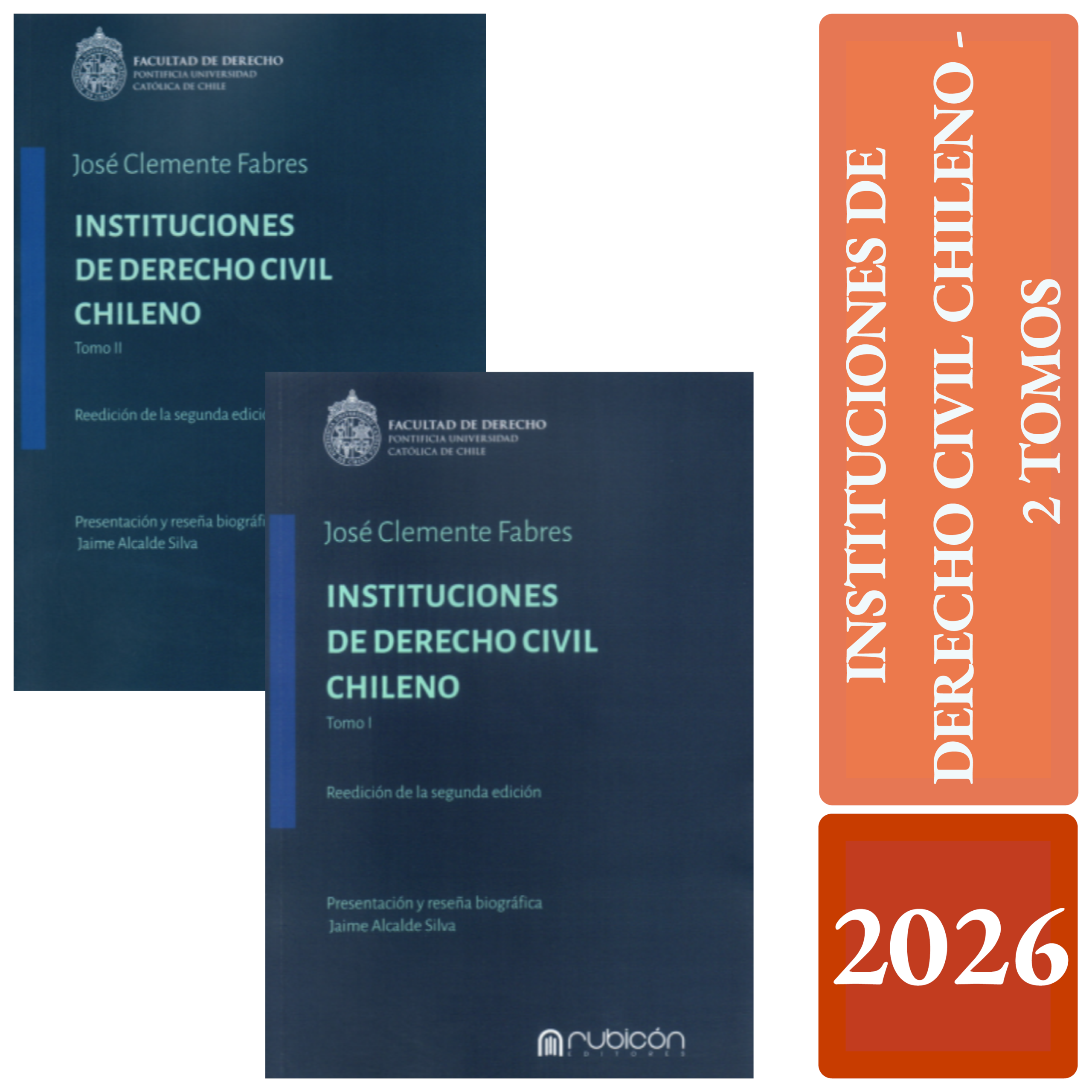 INSTITUCIONES DE DERECHO CIVIL CHILENO - TOMO I y II