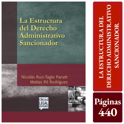 LA ESTRUCTURA DEL DERECHO ADMINISTRATIVO SANCIONADOR